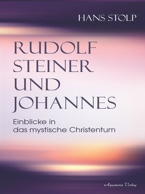cover image of Rudolf Steiner und Johannes